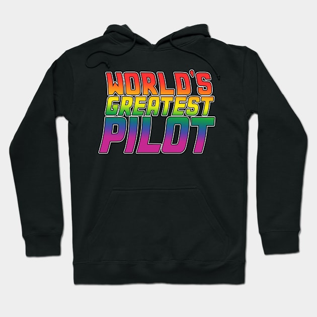 Pilot job gifts design. Perfect present for mom dad friend him or her. Lgbt rainbow color Hoodie by SerenityByAlex